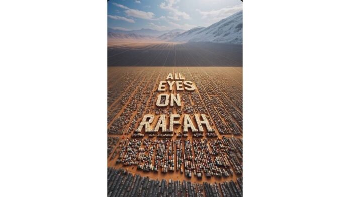 Why Have More Than 35 Million People Shared “All Eyes on Rafah” on Social Media? Why Have More Than 35 Million People Shared “All Eyes on Rafah” on Social Media?